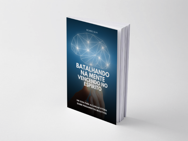 Livro Batalhando na Mente, Vencendo no Espírito